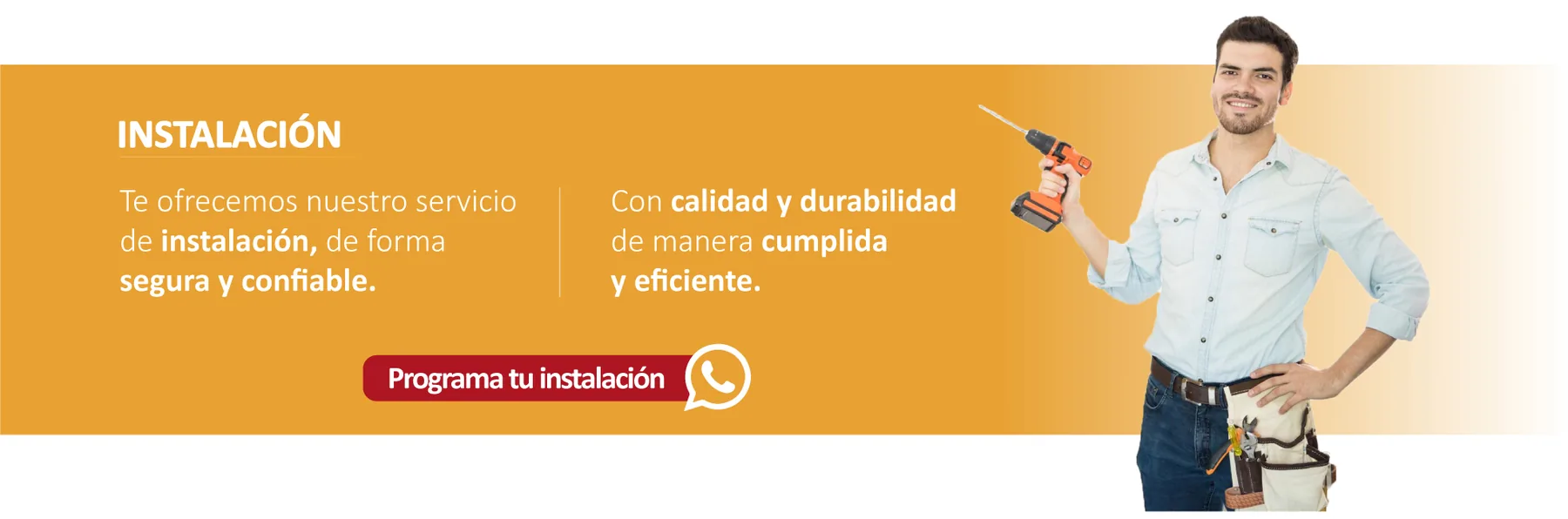Servicio de instalación segura, confiable y con calidad